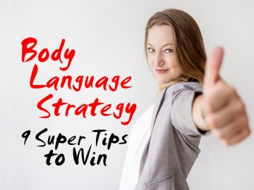 Body Language Strategy 9 Super Tips to Win
